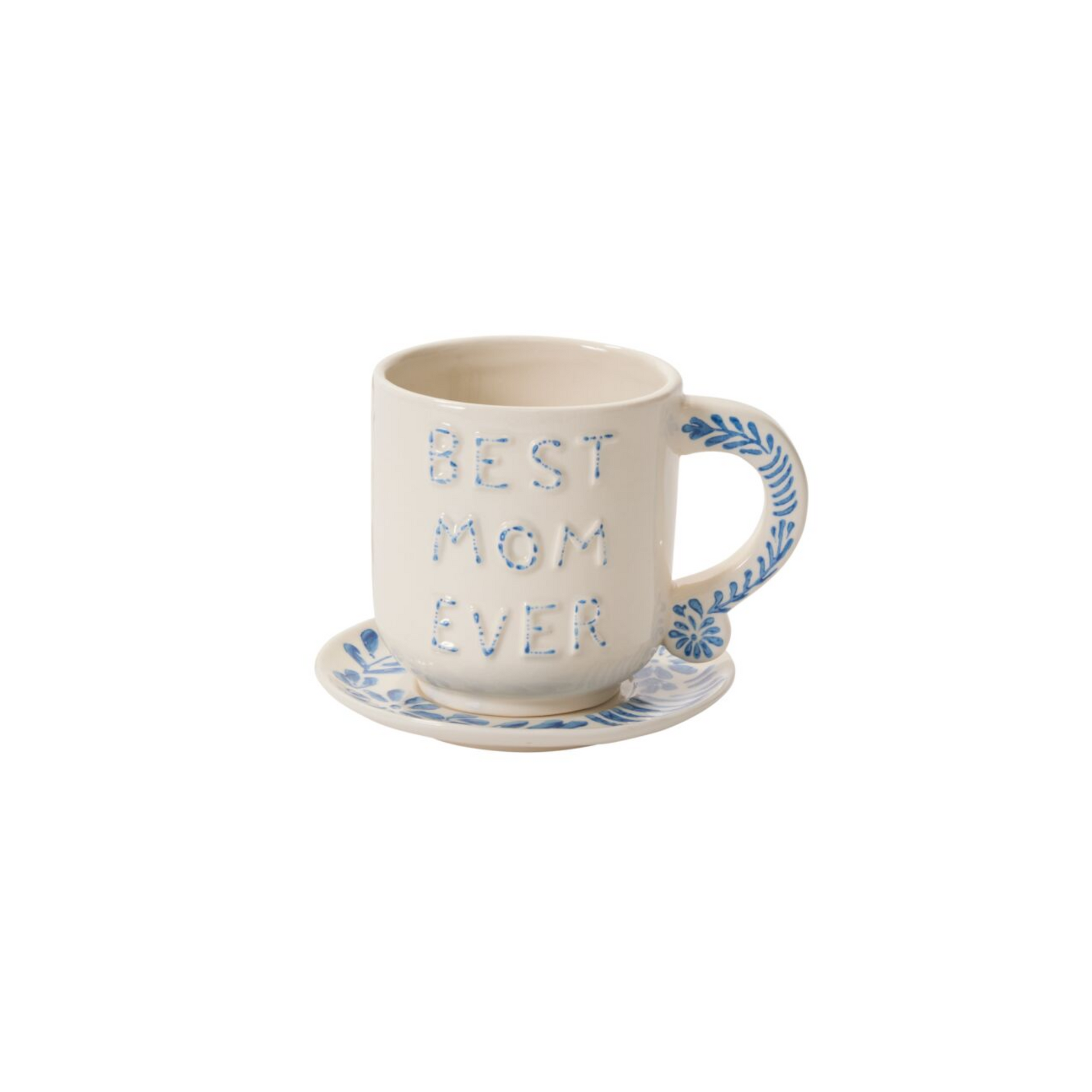 Best Mom Ever Mug & Saucer  Daydream Abode